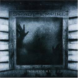 Shade Empire : Intoxicate O.S.